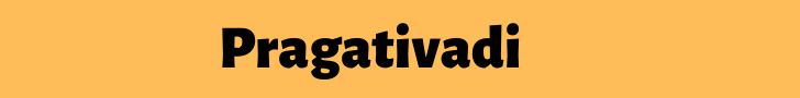 pragativadi pragativadi