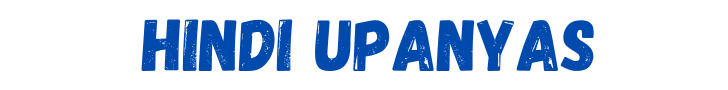 Hindi upanyas Hindi upanyas