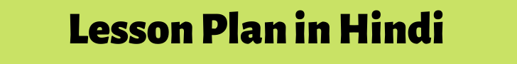 Lesson Plan in Hindi Lesson Plan in Hindi