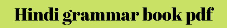 hindi grammar book pdf hindi grammar book pdf