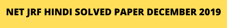 NET JRF HINDI SOLVED PAPER DECEMBER 2019